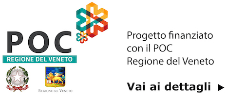Progetto finanziato con il POC della Regione Veneto