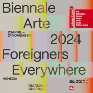 Stranieri Ovunque – Foreigners Everywhere: Biennale Arte 2024